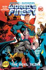 Batman/Superman: World's Finest Vol. 1: The Devil Nezha Subscription