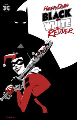 Harley Quinn: Black + White + Redder Subscription