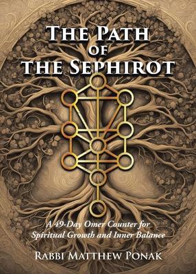 The Path of the Sephirot: A 49-Day Omer Counter for Spiritual Growth and Inner Balance Subscription