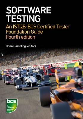 Software Testing: An Istqb-BCS Certified Tester Foundation Guide - 4th Edition