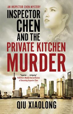 Inspector Chen and the Private Kitchen Murder Subscription