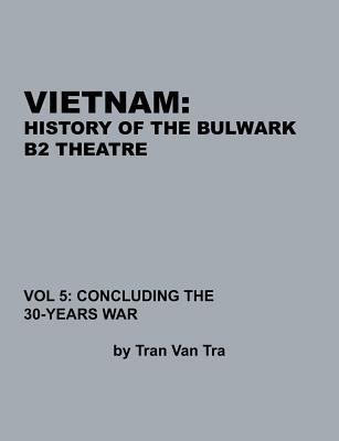 Vietnam, History of the Bulwark Tran