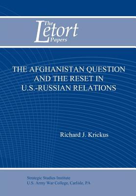 The Afghanistan Question and the Reset in U.S. Iranian Relations (Letort Paper) Subscription