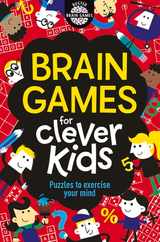 Brain Games for Clever Kids: Puzzles to Exercise Your Mind Subscription
