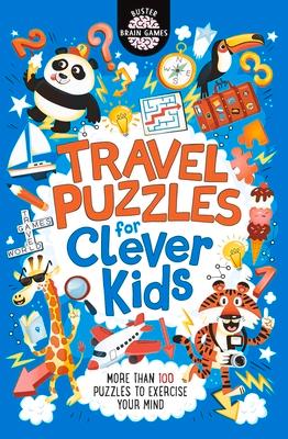 Travel Puzzles for Clever Kids(r): Volume 9