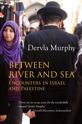 Between River and Sea: Encounters in Israel and Palestine Subscription