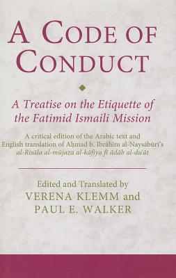 A Code of Conduct: A Treatise on the Etiquette of the Fatimid Ismaili Mission Subscription
