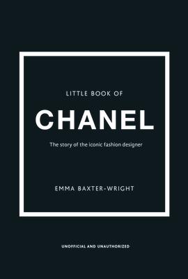 The Little Book of Chanel: New Edition