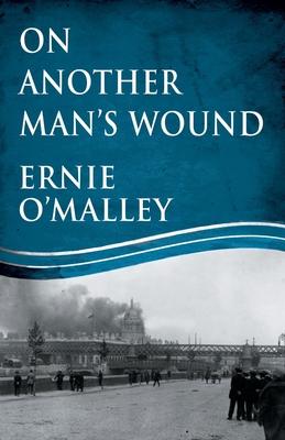 On Another Man's Wound