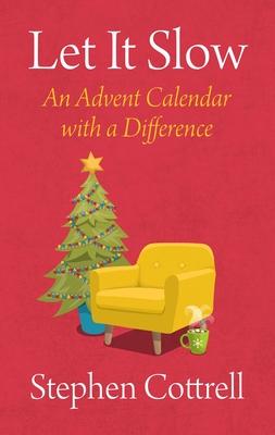 Let It Slow: An Advent Calendar with a Difference Subscription
