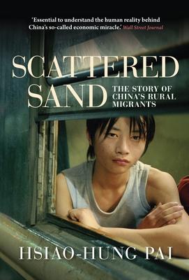 Scattered Sand: The Story of China's Rural Migrants Subscription