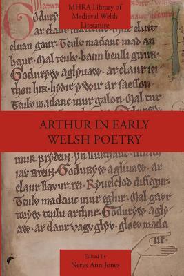 Arthur in Early Welsh Poetry