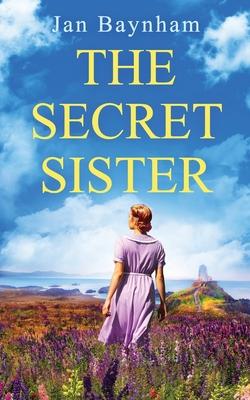 The Secret Sister: A breathtaking family saga set in WW2 Wales and sixties Sicily