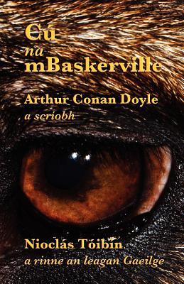 C na mBaskerville: The Hound of the Baskervilles in Irish