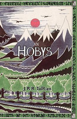 An Hobys, p, An Fordh Dy ha Tre Arta: The Hobbit in Cornish