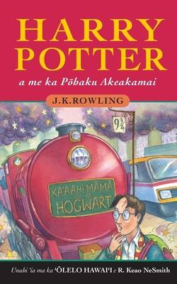 Harry Potter a me ka P&#333;haku Akeakamai: Harry Potter and the Philosopher's Stone in Hawaiian