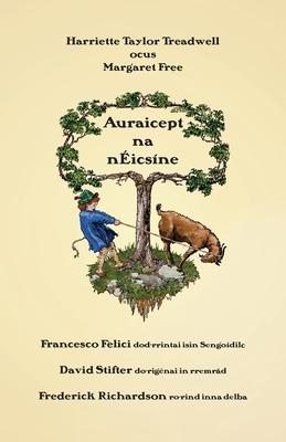 Auraicept na nicsne: A first reading book in Old Irish