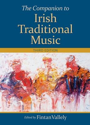 The Companion to Irish Traditional Music