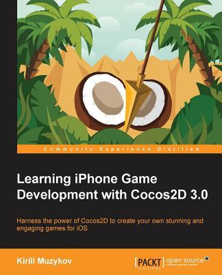 Learning iPhone Game Development with Cocos2d 3.0 Subscription