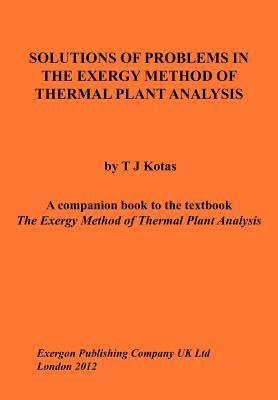 Solutions of Problems in the Exergy Method of Thermal Plant Analysis