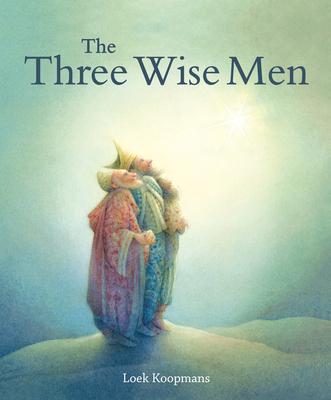 The Three Wise Men: A Christmas Story