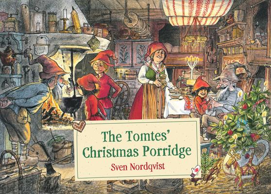 The Tomtes' Christmas Porridge