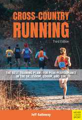 Cross-Country Running: The Best Training Plans for Peak Performance in the 5k, 1500m, 2000m, and 10k Subscription