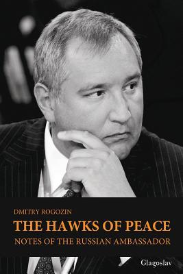 The Hawks of Peace: Notes of the Russian Ambassador Subscription
