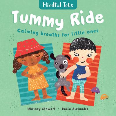 Mindful Tots: Tummy Ride