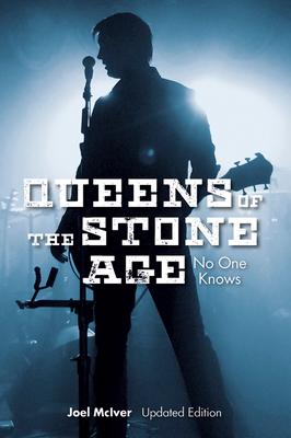 Queens of the Stone Age: No One Knows (Updated Edition)