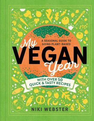 My Vegan Year: The Young Person's Seasonal Guide to Going Vegan Subscription