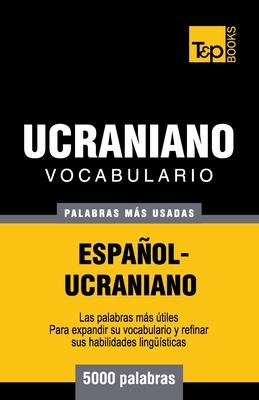 Vocabulario espaol-ucraniano - 5000 palabras ms usadas