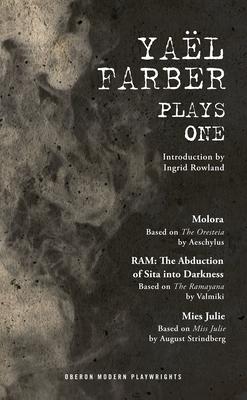 Farber: Plays One: Molora; Ram: The Abduction of Sita Into Darkness; Mies Julie