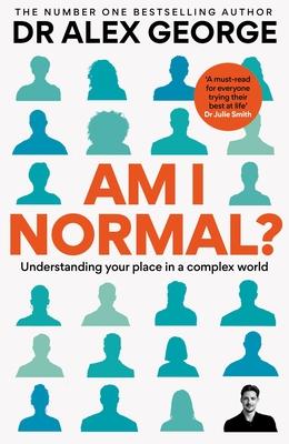 Am I Normal?: Understanding Your Place in a Complex World Subscription