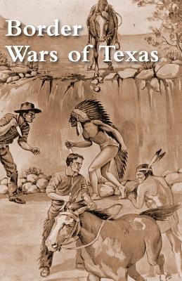 Border Wars of Texas