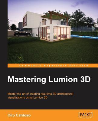 Mastering Lumion 3D