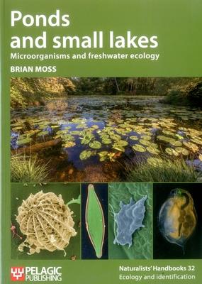 Ponds and small lakes: Microorganisms and freshwater ecology