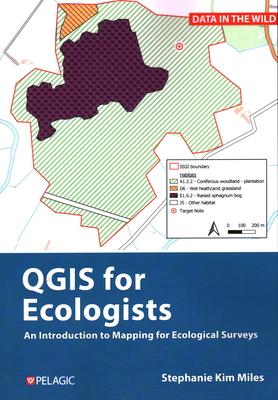 Qgis for Ecologists: An Introduction to Mapping for Ecological Surveys