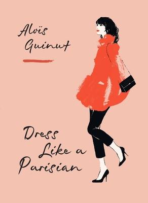 Dress Like a Parisian