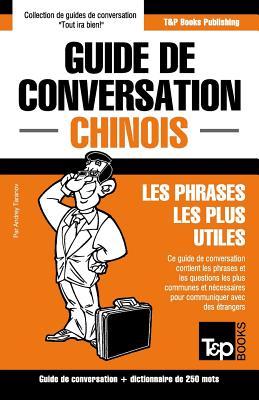 Guide de conversation Franais-Chinois et mini dictionnaire de 250 mots Subscription