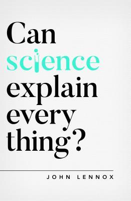 Can Science Explain Everything?