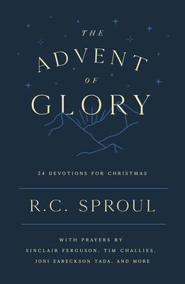 The Advent of Glory: 24 Devotions for Christmas