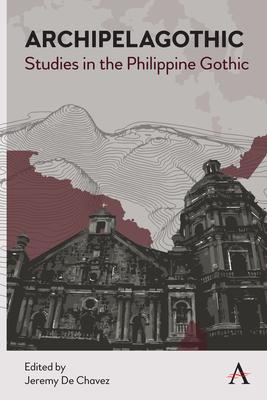 Archipelagothic: Studies in the Philippine Gothic Subscription