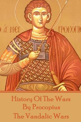 History of the Wars by Procopius - The Vandalic Wars