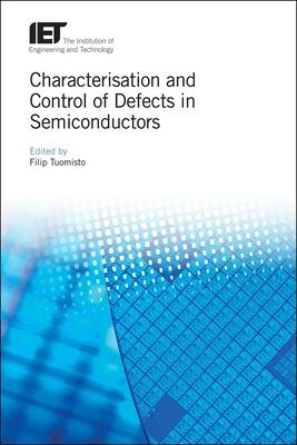Characterisation and Control of Defects in Semiconductors Subscription