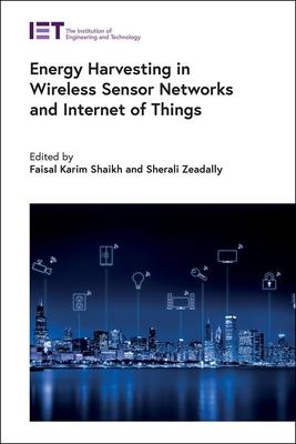 Energy Harvesting in Wireless Sensor Networks and Internet of Things Subscription