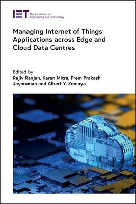 Managing Internet of Things Applications Across Edge and Cloud Data Centres Subscription