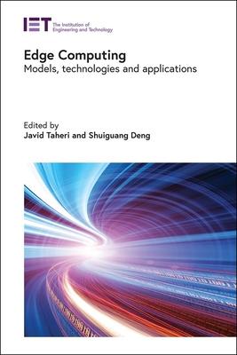Edge Computing: Models, Technologies and Applications Subscription