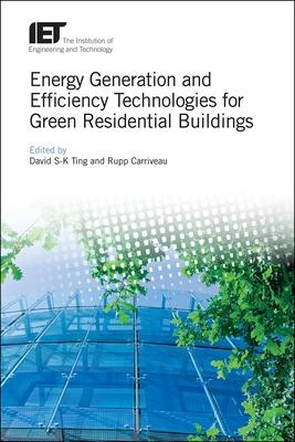 Energy Generation and Efficiency Technologies for Green Residential Buildings Subscription