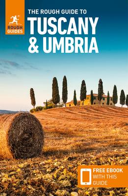 The Rough Guide to Tuscany & Umbria (Travel Guide with Ebook)